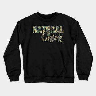 Natural Chick Camo Natural Hair Crewneck Sweatshirt